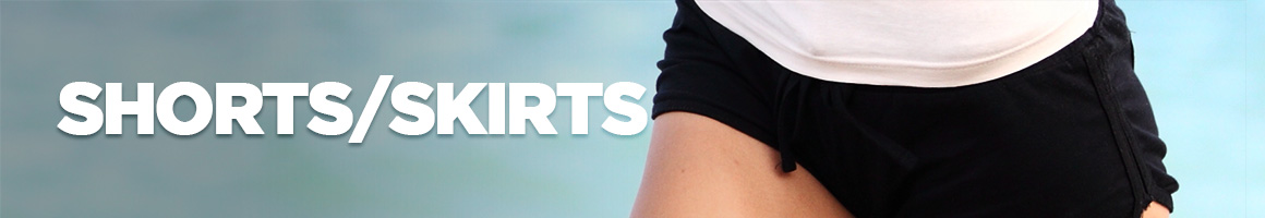 Shorts/Skirts